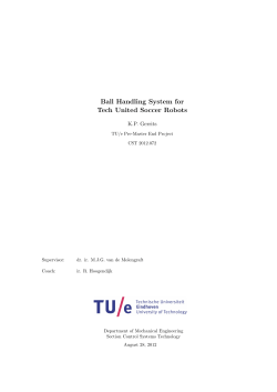 Ball Handling System for Tech United Soccer Robots