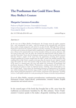 The Posthuman That Could Have Been: Mary Shelley`s Creature