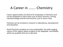A Career in &hellip;&hellip;.. Chemistry