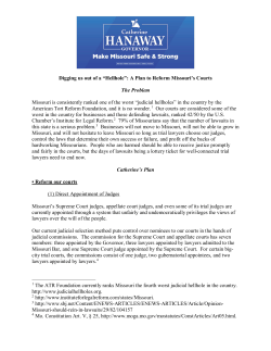 Digging us out of a &ldquo;Hellhole&rdquo;: A Plan to Reform Missouri`s Courts