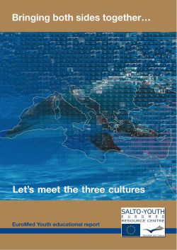 Let`s meet the three cultures