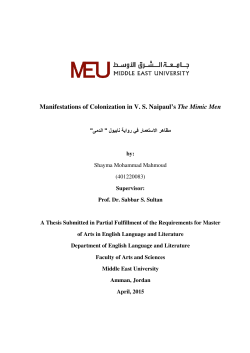 Manifestations of Colonization in V. S. Naipaul`s The Mimic Men