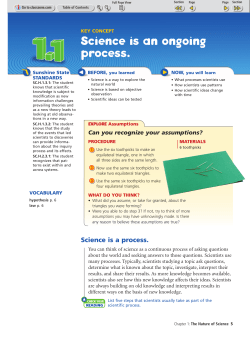 Science is an ongoing process.