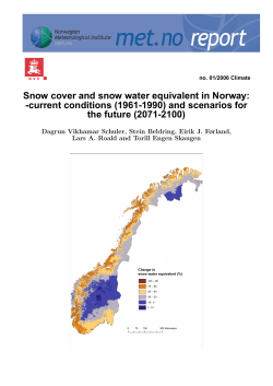 Snow cover and snow water equivalent in Norway