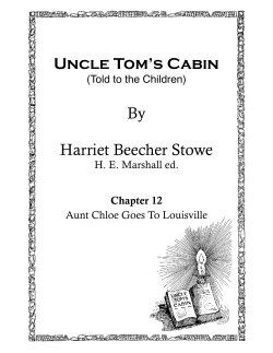 Uncle Tom`s Cabin By Harriet Beecher Stowe