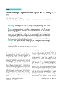 Paired exchange programmes can expand the live kidney donor pool