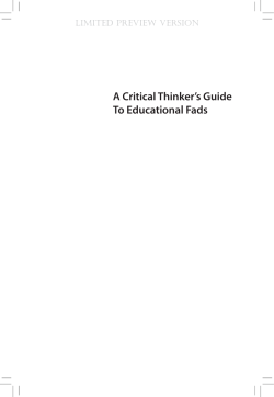 A Critical Thinker`s Guide To Educational Fads