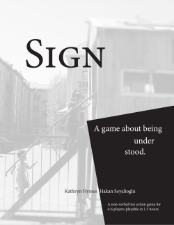 A game about being under stood.