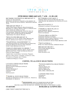 19th hole breakfast: 7 am &ndash; 11:30 am