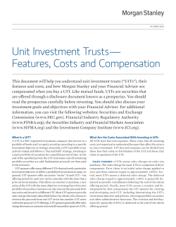 Unit Investment Trusts — Features, Costs and