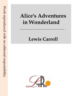 Alice`s Adventures in Wonderland Lewis Carroll