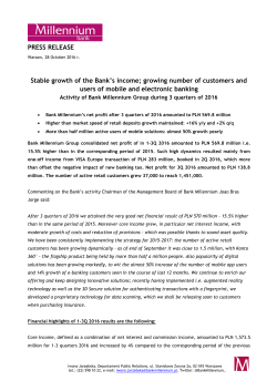 PRESS RELEASE Stable growth of the Bank`s