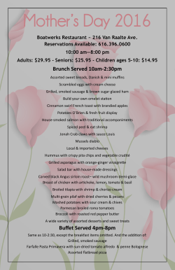 Brunch Served 10am-2:30pm Buffet Served 4pm-8pm