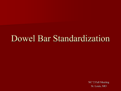 Dowel Bar Standardization - National Concrete Pavement
