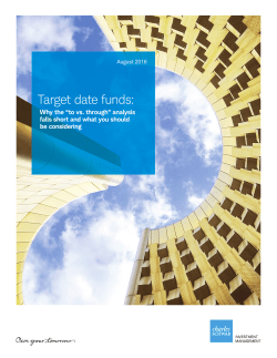 Target date funds: Why the "to vs. through"