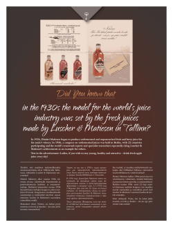In 1934, Dimitri Matiesen began to produce unfermented