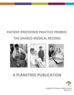 Patient-Preferred Practice Primer: Shared Medical Record