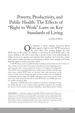 Poverty, Productivity, and Public Health: The Effects of &ldquo;Right to