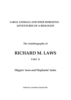 Part II: Hippos` tears and Elephants` tusks