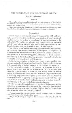 THE OCCURRENCE AND HARDNESS OF INDIUM Rov D. McLBr,r