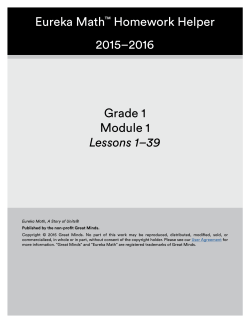 Grade 1 Module 1 Lessons 1&ndash;39 Eureka Math&trade; Homework Helper