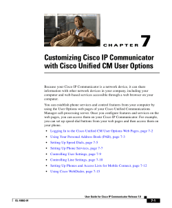7 Customizing Cisco IP Communicator with Cisco Unified CM User