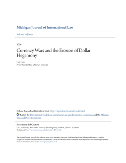 Currency Wars and the Erosion of Dollar Hegemony