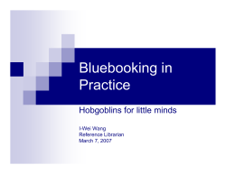 Bluebooking In Practice: Hobgoblins for Little Minds - I