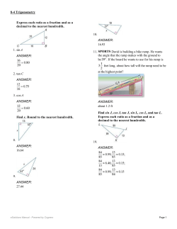 Express each ratio as a fraction and as a decimal to the nearest
