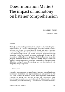 Does Intonation Matter? The impact of monotony on listener