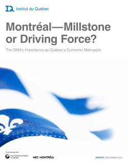 Montréal—Millstone or Driving Force? The
