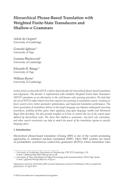 Hierarchical Phrase-Based Translation with Weighted Finite