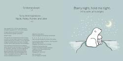 tarry night, hold me tight.