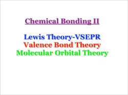 Chemical Bonding II Lewis Theory