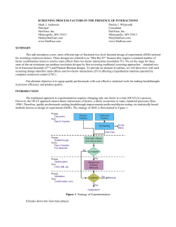 Screening Process Factors In The Presence of Interactions - Stat-Ease