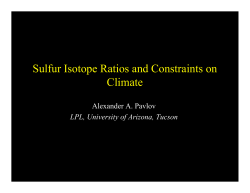 Sulfur Isotope Ratios and Constraints on Climate