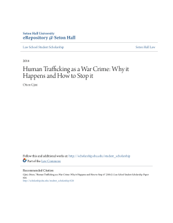 Human Trafficking as a War Crime: Why it Happens and How to Stop it
