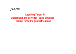 (using simplest radical form) the geometric mean