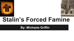 Stalin`s Forced Famine