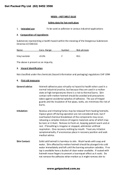 MSDS&ndash;HOTMELTGLUE Safetydataforhotmeltglues 1. Intendeduse