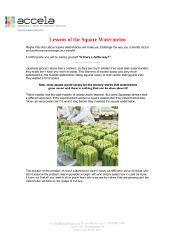 Lessons of the Square Watermelon