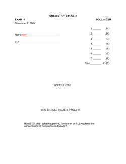 CHEMISTRY 241A/3-4 EXAM 4 DOLLINGER December 2, 2004