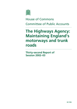 The Highways Agency - Publications.parliament.uk