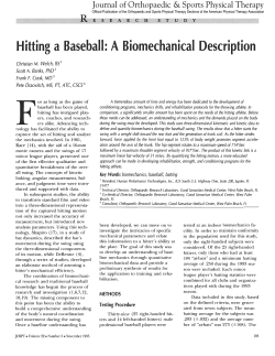 Hitting a Baseball: A Biomechanical Description