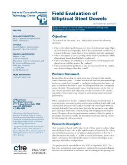 Field Evaluation of Elliptical Steel Dowels