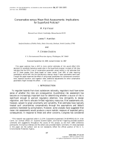 Conservative versus Mean Risk Assessments