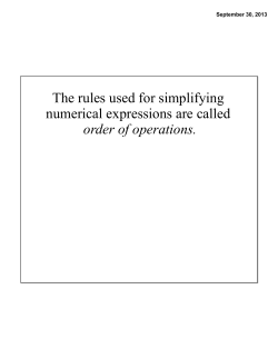 The rules used for simplifying numerical expressions are called