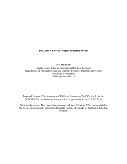 The Latin American Origins of Bretton Woods Eric Helleiner Faculty
