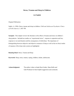 Stress, Trauma and Sleep in Children Avi Sadeh