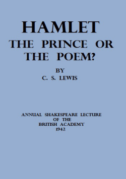 Hamlet: The Prince or the Poem?